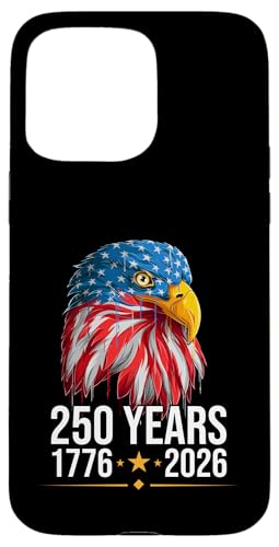 250 Anniversary USA Patriotic Eagle 250th 4th of July 2026 �X�}�z�P�[�X iPhone 15 Pro Max �p