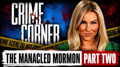 126 | Joyce McKinney | The Manacled Mormon Part Two