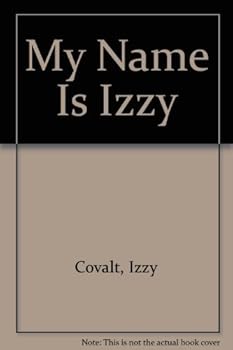 Paperback My Name Is Izzy Book