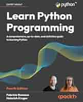 Learn Python Programming: A comprehensive, up-to-date, and