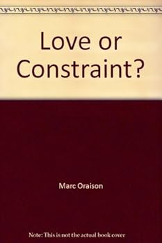 Paperback Love or Constraint? Book
