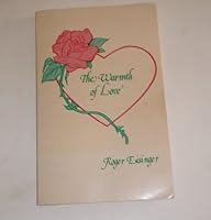 The Warmth of Love 0960173641 Book Cover