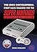 The SNES Encyclopedia: Every Game Released for the Super Nintendo Entertainment System (English Edition)