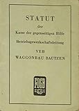  Statut der Kasse der gegenseitigen Hilfe