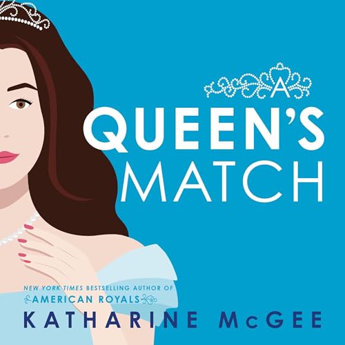 Audiobook: A Queen's Match by Katharine McGee episode artwork