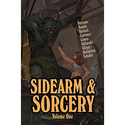 Sidearm & Sorcery Volume One