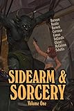 Sidearm & Sorcery Volume One