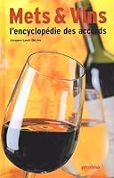 Encyclopédie des Mets et Vins 2845501234 Book Cover