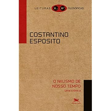 Capa do livro O Nihilismo de nosso tempo: Uma crônica