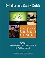CC520: Resolving Conflict & Anger God's Way Syllabus: Resolving Conflict & Anger God's Way 1977818099 Book Cover