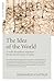 The Idea of the World: A Multi-Disciplinary Argument for the Mental Nature of Reality