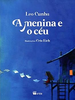 Paperback Menina e o Ceu, A [Portuguese] Book