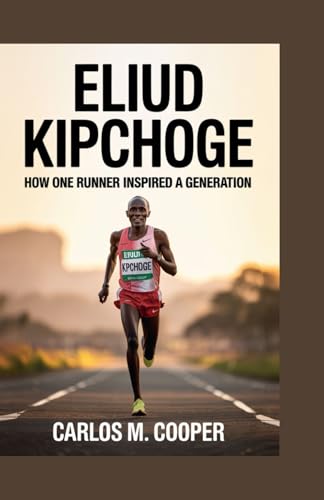 Eliud Kipchoge: How One Runner Inspired a Generation