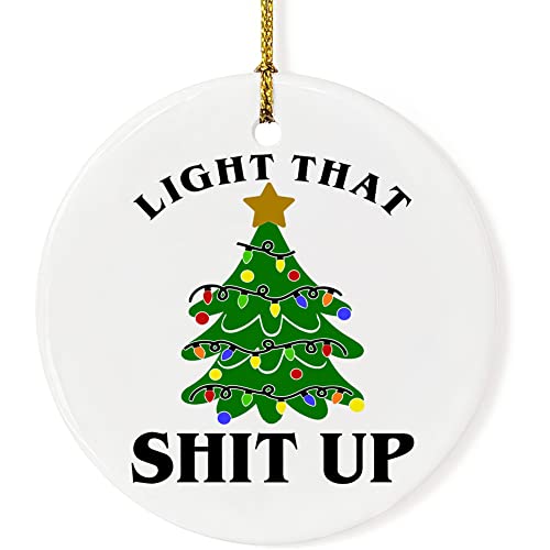Funny Christmas Ornament Ceramic Christmas Hanging Ornament Light That Shit Up Funny Christmas Decorations Humorous Christmas Tree Hanging Ornament For Home Decor Funny Keepsake For Friends And Lover #TOP1