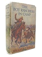 The Boy Ranchers in Camp 102316907X Book Cover