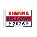 12"x18" Shenna Bellows for Governor Flag for Car Maine 2026 Election Double Sided Car Flags Banner Sign Decor No Flagpole