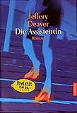 Die Assistentin (Goldmann Allgemeine Reihe) - Jeffery Deaver