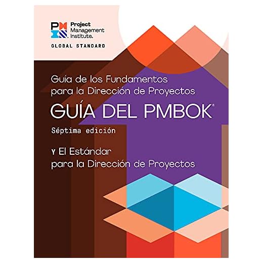 A Guide to the Project Management Body of Knowledge (PMBOK® Guide) - The Standard for Project Management (SPANISH)