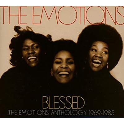 Blessed: The Emotions Anthology 1969-1985