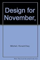 Design for November, B0006AR57U Book Cover