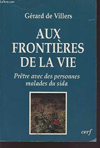 Aux frontières de la vie