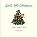 Smile This Christmas: A Festive Children's Book