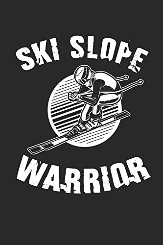 Trainingsbuch für Skifahrer: Stetige Verbesserung mit diesem Trainigstagebuch ♦ Vorlage für über 100 Trainigstage ♦ Planen, üben, umsetzen ♦ 6x9 Format ♦ Motiv: Ski slope warrior 4 (German Edition)
