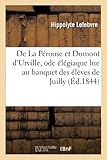  De La Pérouse et Dumont d\'Urville,