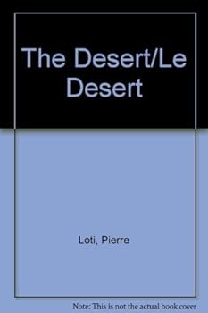 Paperback The Desert/Le Desert Book