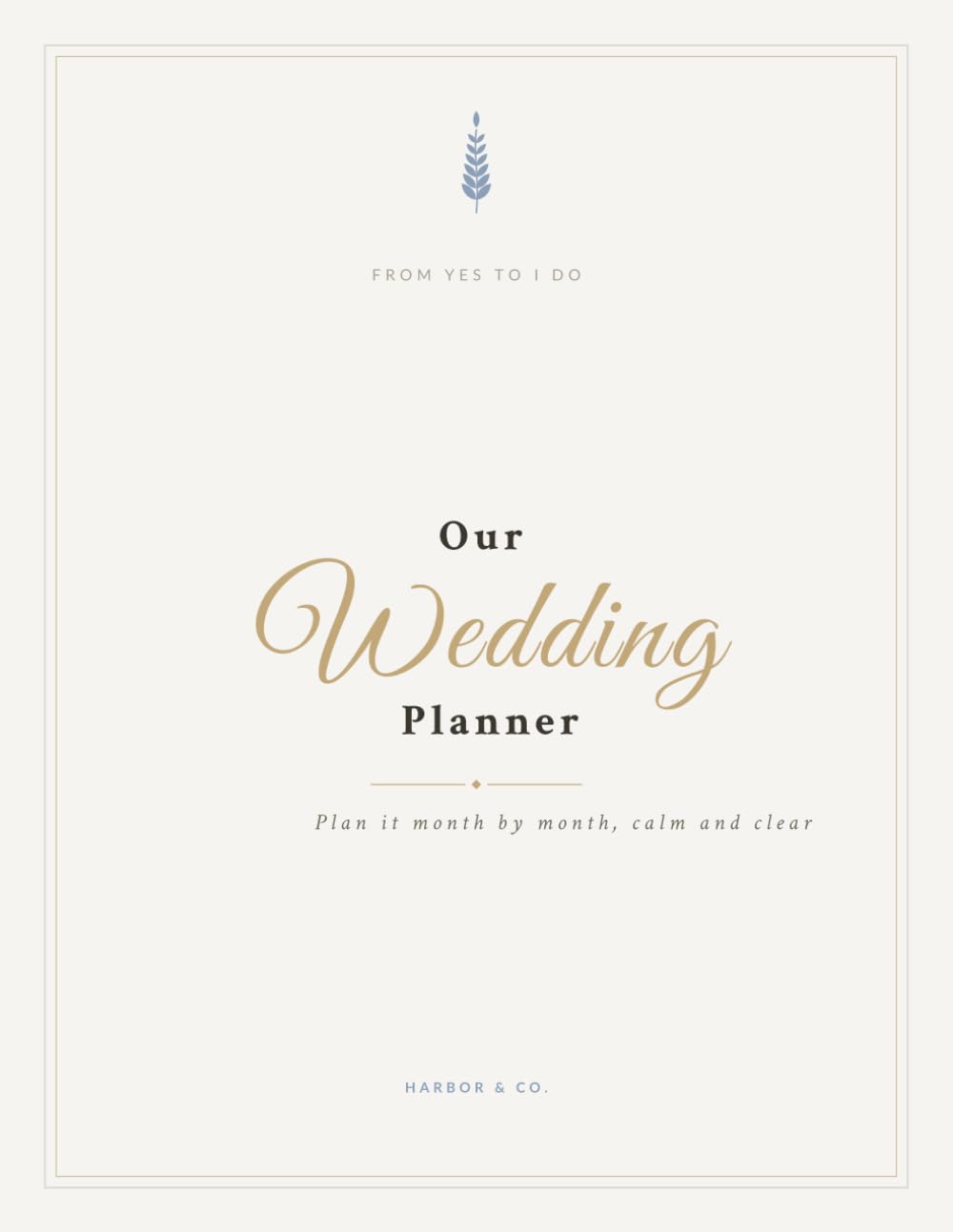 Our Wedding Planner: A 12-Month Countdown to I Do: Checklists, Budget Tracker, Guest List & Vendor Organizer for the Bride-to-Be