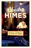chester himes goodreads  A Case of Rape: A Novel