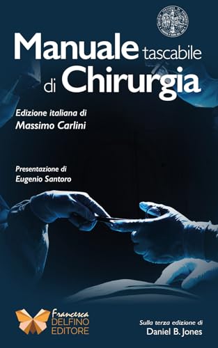 Manuale di chirurgia. Ediz. integrale