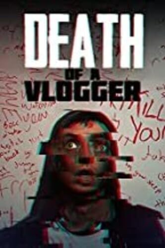Death of a Vlogger de Estados Unidos en DVD el plan perfecto para una noche de cine de miedo