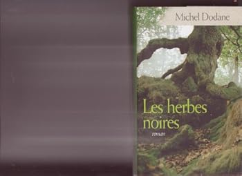 Hardcover Les herbes noires (Les enfants de la Vouivre) [French] Book