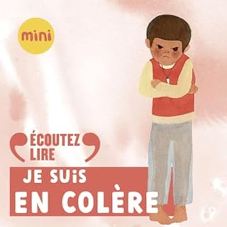 Couverture de Le yoga des &eacute;motions - Je suis en col&egrave;re