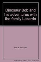 Dinosaur Bob and his adventures with the family Lazardo B000NUM578 Book Cover