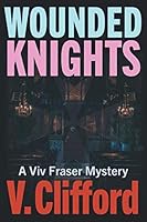 Wounded Knights 1999849434 Book Cover