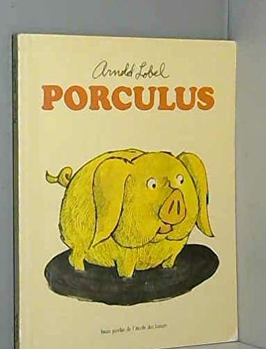 porculus [French] 2211082572 Book Cover