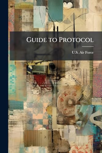 Guide to Protocol