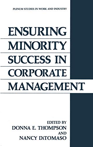 Ensuring Minority Success in Corporate Management (Springer Studies in Work and Industry)