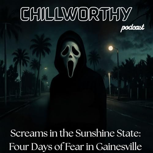 Screams in the Sunshine State: Four Days of Fear in Gainesville
