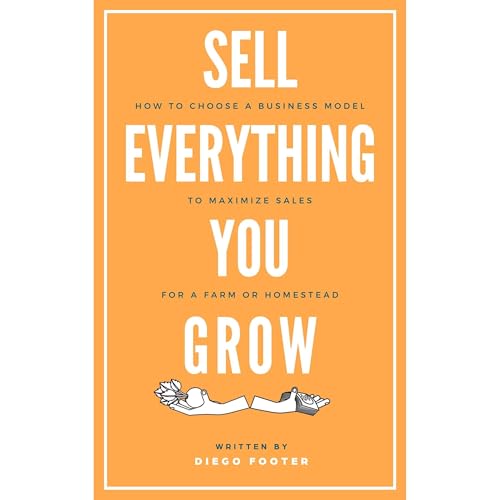 Sell Everything You Grow by Diego Footer episode artwork