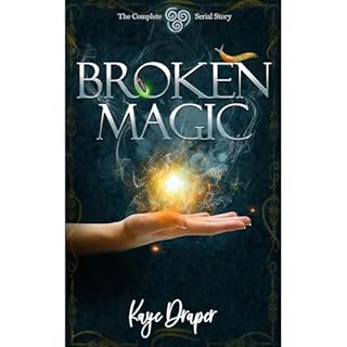 Broken Magic Audiolibro Por Kaye Draper arte de portada