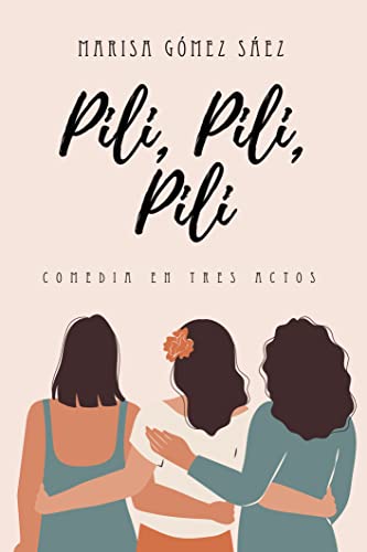 Pili, Pili, Pili (Spanish Edition)