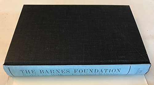 The Barnes Foundation;: Reality vs. myth B0006AYNYI Book Cover
