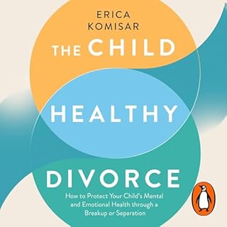 The Child-Healthy Divorce cover art