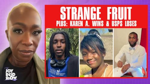 Strange Fruit | The Joy Reid Show LIVE!
