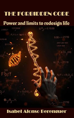 THE FORBIDDEN CODE : Power and limits to redesign life