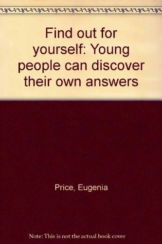 Find out for yourself: Young people can discove... B0007IZZ0U Book Cover