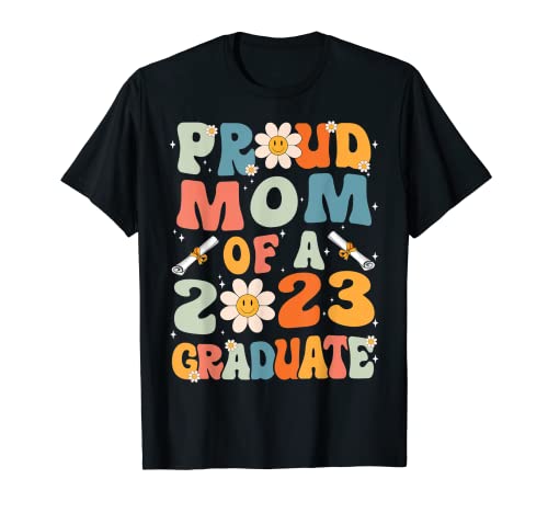 Proud Mom Of A Class Of 2023 Graduated Graduation Women Camiseta
